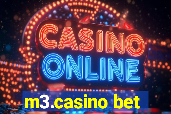 m3.casino bet